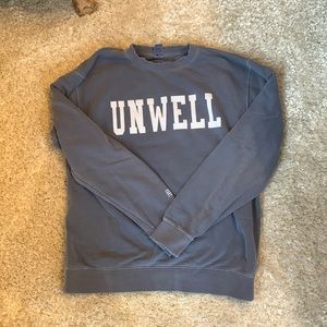 Unwell Sweatshirt